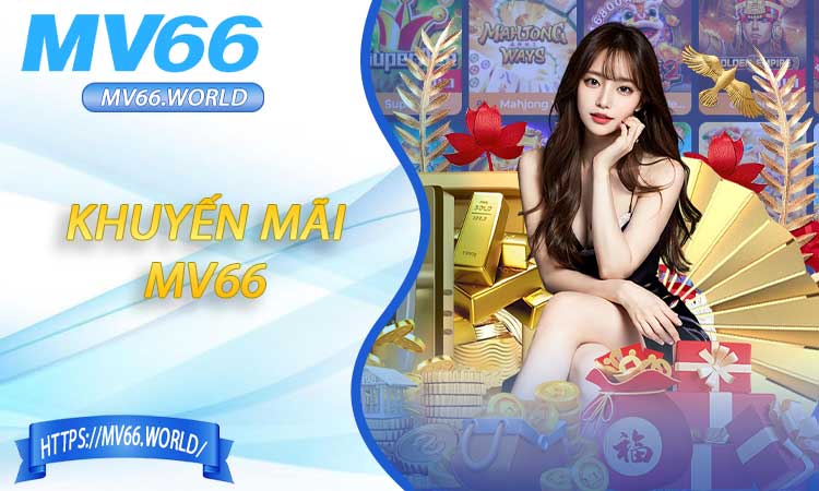 Khuyến mãi MV66